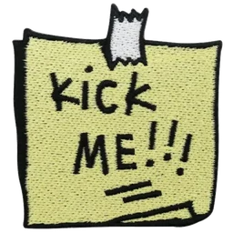 Kick Me